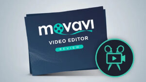 Movavi Video Editor Reviews